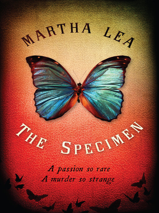 Title details for The Specimen by Martha Lea - Available